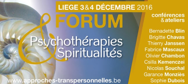 Forum “Psychothérapies et Spiritualités” les 3 et 4 décembre à Liège