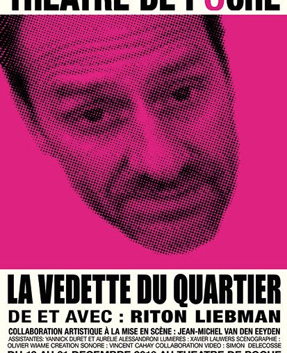la vedette du quartier