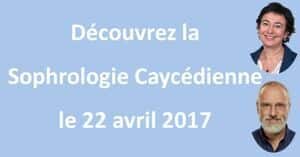 Découvrez la Sophrologie Caycédienne