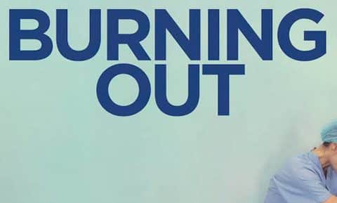 Burning out,  dans le ventre de l’hôpital
