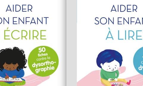 Troubles de l’apprentissage : comment aider votre enfant ?
